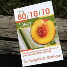 Five Things I Learned From ‘The 80/10/10 Diet’ — A  Book For People Who Eat Almost Exclusively Fruit