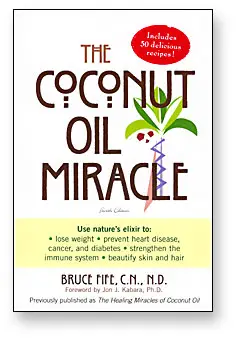 'The Coconut Oil Miracle:' a book that help improve the health of millions. 