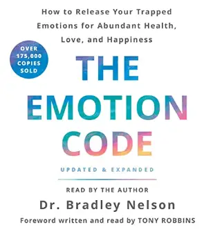 Emotion Code, Dr. Bradley Nelson 